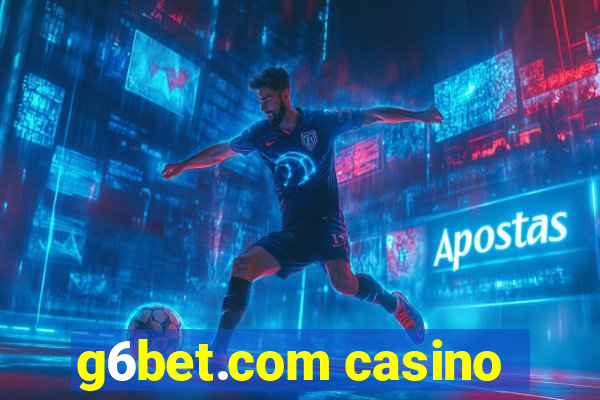 g6bet.com casino